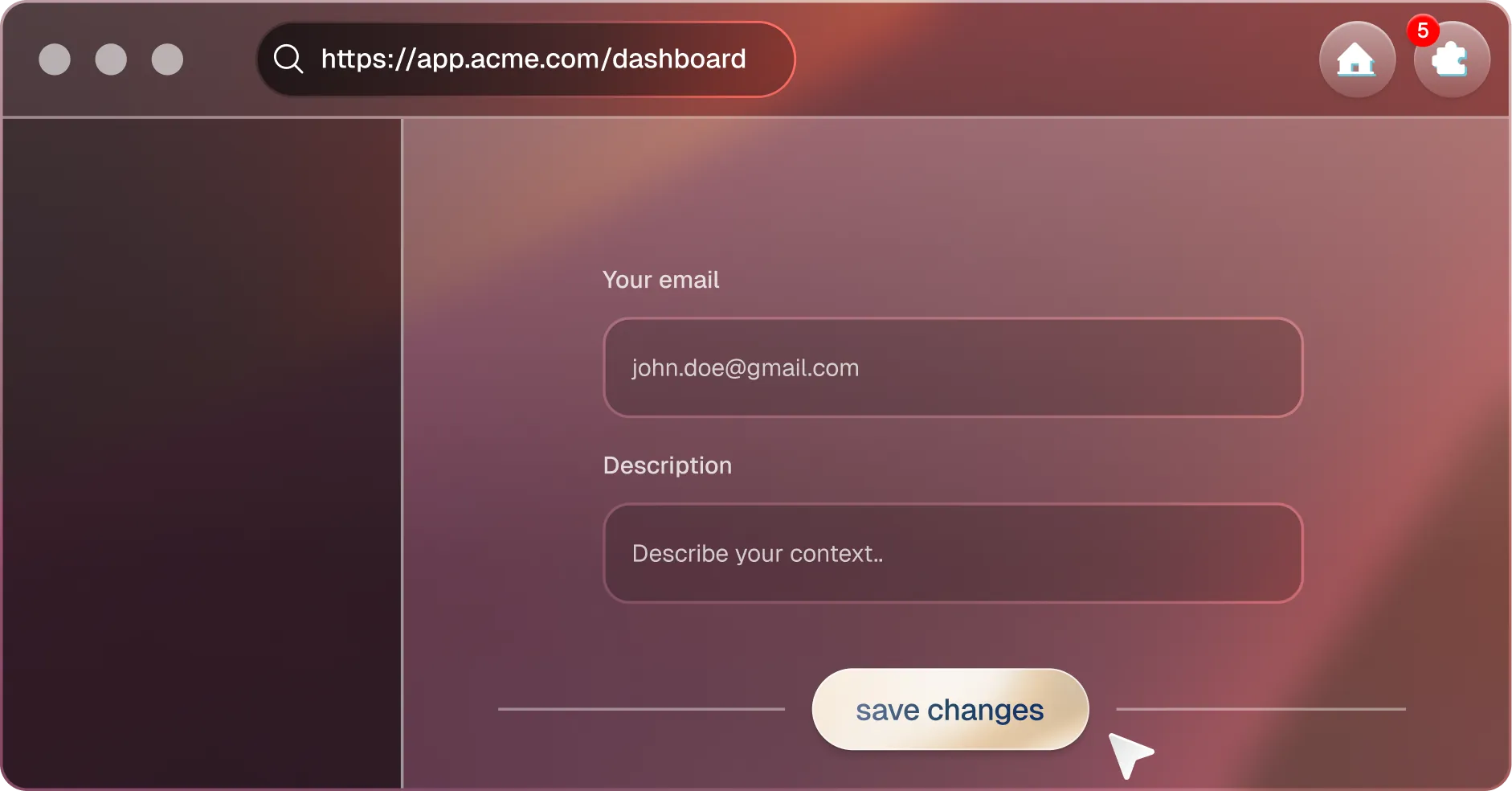 Browser window showing a dashboard with email and description input fields, and a 'save changes' button